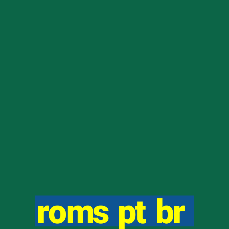 roms pt br